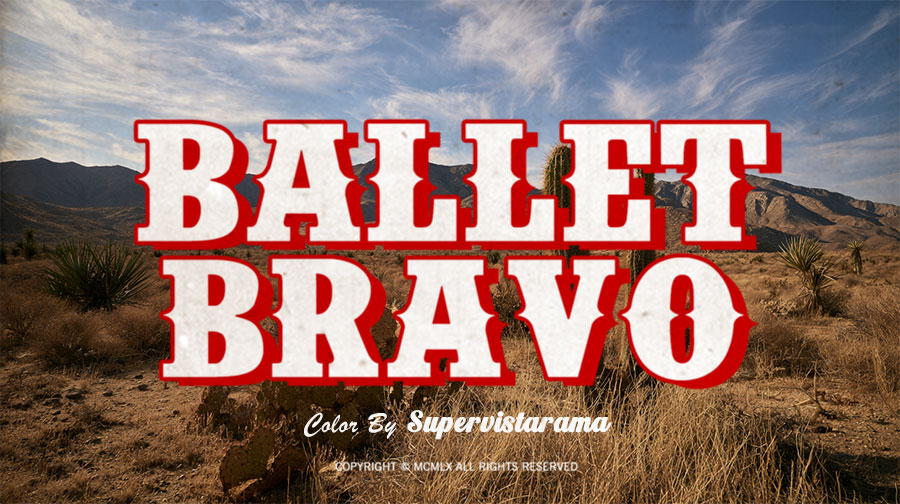 Ballet Bravo &mdash; color by Supervistarama